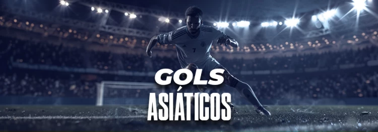 ✔️Gols Asiáticos: saiba o que são e como lucrar com eles✔️