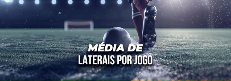 Quantos laterais tem em média uma partida de futebol? 2024