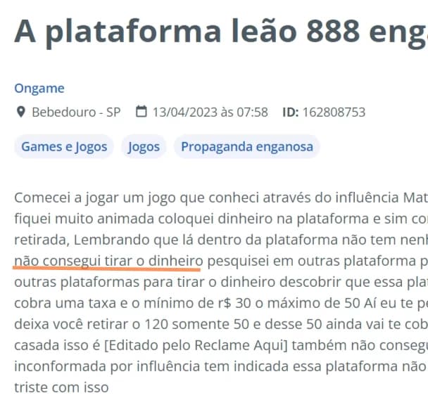 Captura de tela Reclamação sobre não conseguir sacar dinheiro na plataforma leão 888 no Reclame Aqui.